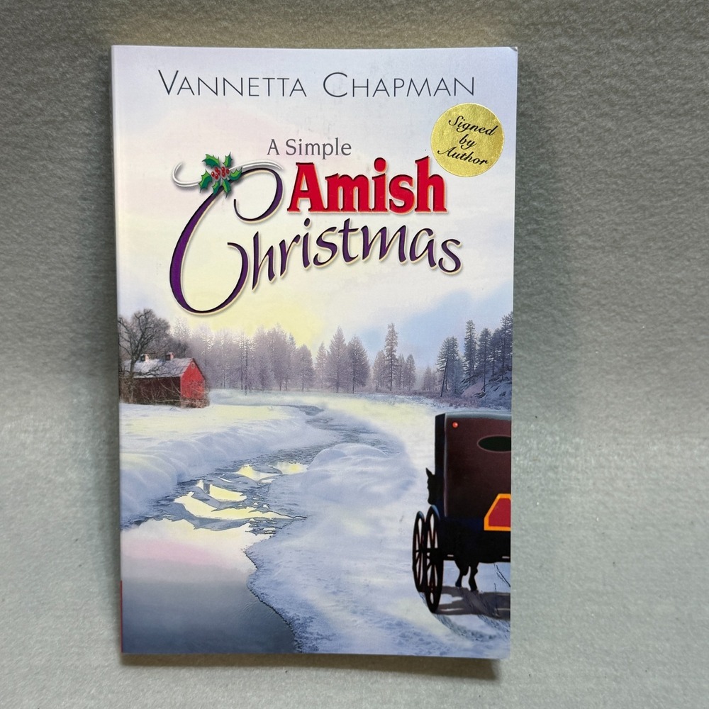 2010 Signed A Simple Amish Christmas Vannetta Chapman Christian Romance PB